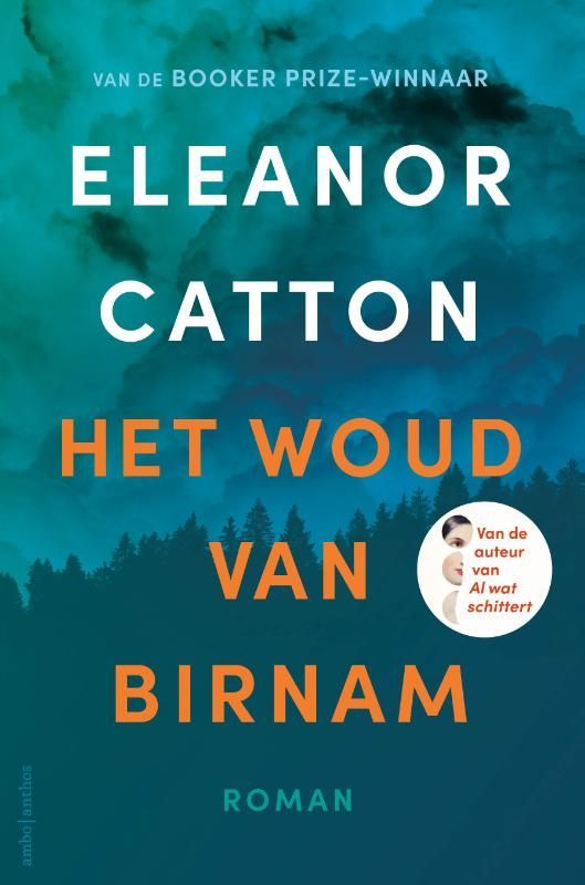 Eleanor Catton; Het Woud van Birnam