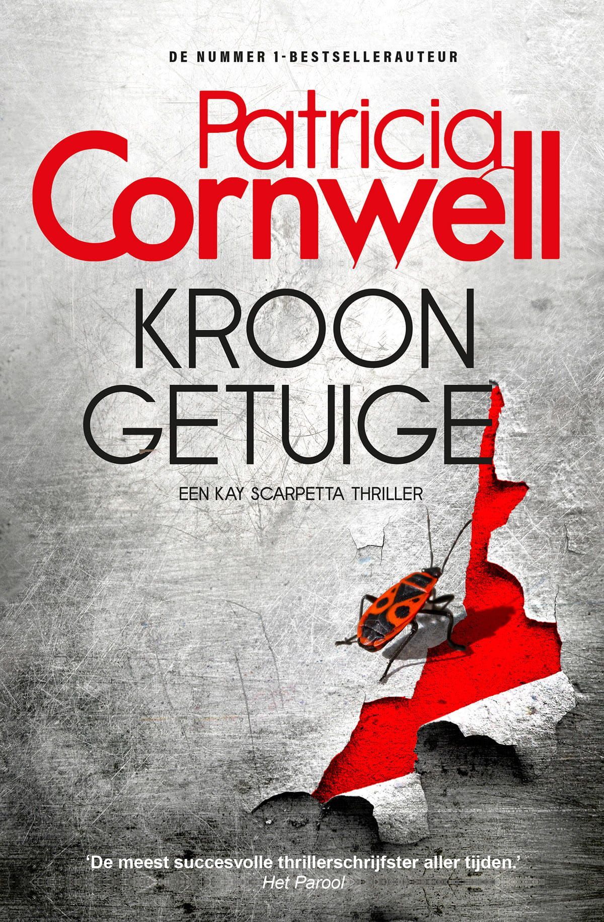 Patricia Cornwel; Kroongetuige