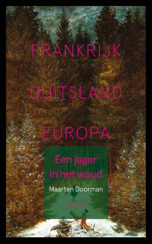 Maarten Doorman; Een jager in het woud