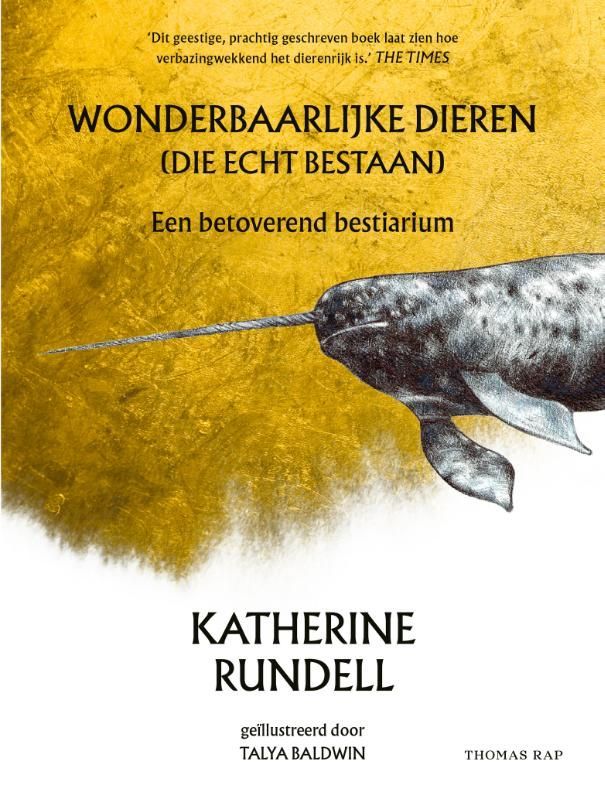 Katherine Rundell; Wonderbaarlijke dieren