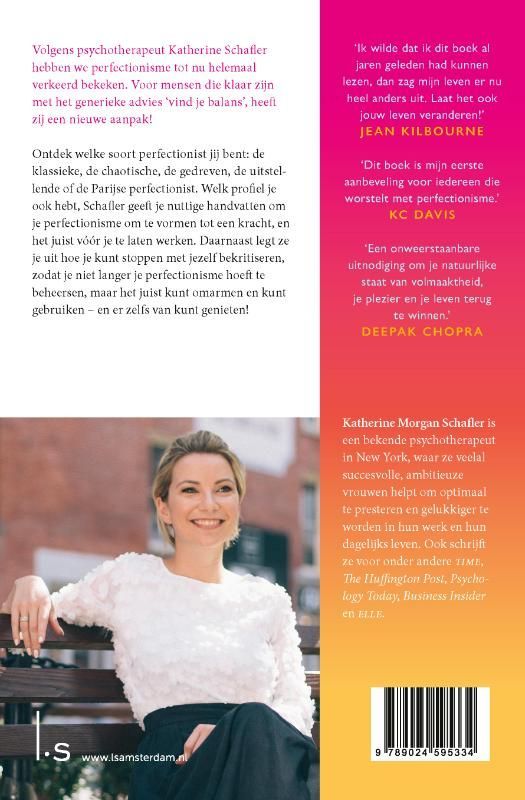 Katherine Schafler; De ultieme gids voor perfectionisten