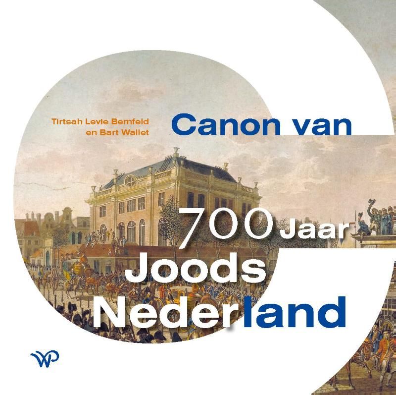 Tirtsah Levie Bernfeld; Canon van 700 jaar Joods Nederland