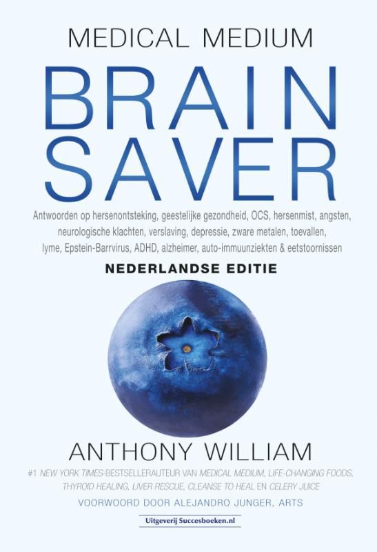 Anthony William; Brain Saver