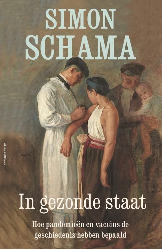 Simon Schama; In gezonde staat