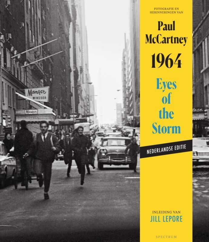 Paul McCartney; 1964: Eyes of the Storm
