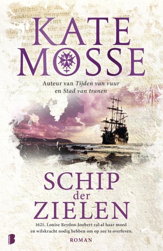 Kate Mosse; Schip der zielen