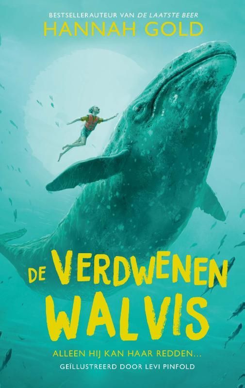 Hannah Gold; De verdwenen walvis