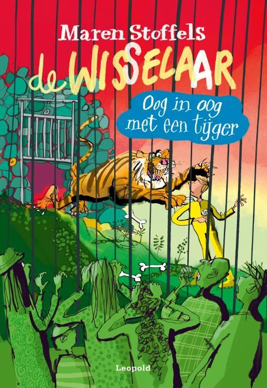 Maren Stoffels; De Wisselaar - Oog in oog met een tijger