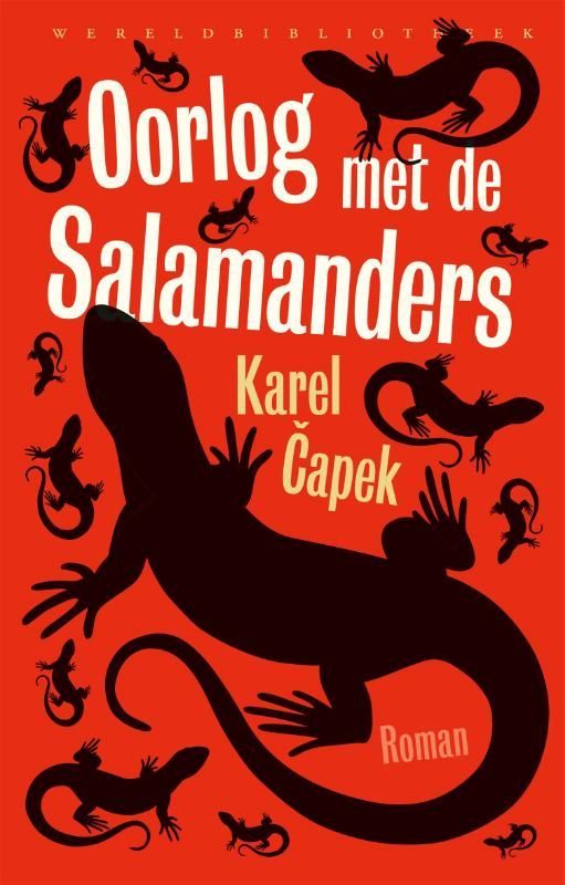 Karel Capek; Oorlog met de salamanders