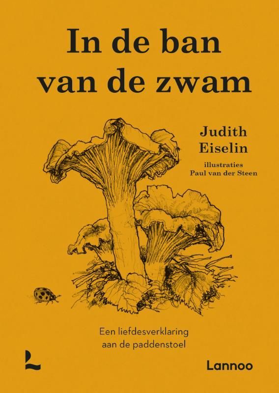Judith Eiselin; In de ban van de zwam