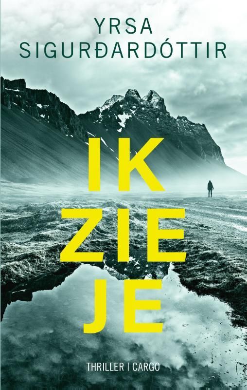 Yrsa Sigurdardottir; Ik zie je