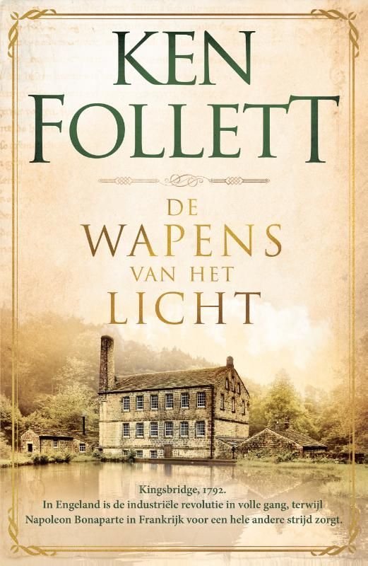 Ken Follett; De wapens van het licht