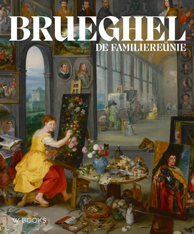 Nadia Groeneveld-Baadj e.a.; Brueghel: de familiereünie
