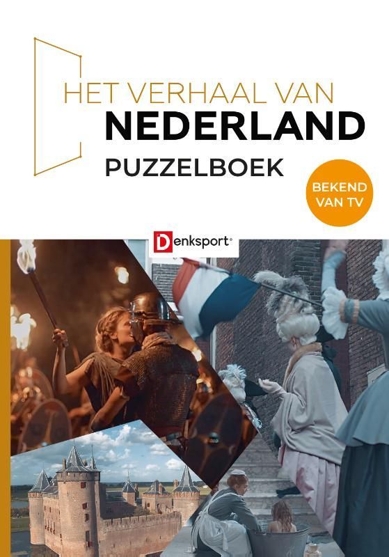 Denksport - Het verhaal van Nederland/ Puzzelboek