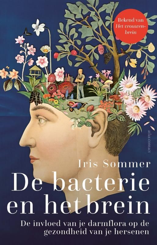 Iris Sommer; De bacterie en het brein