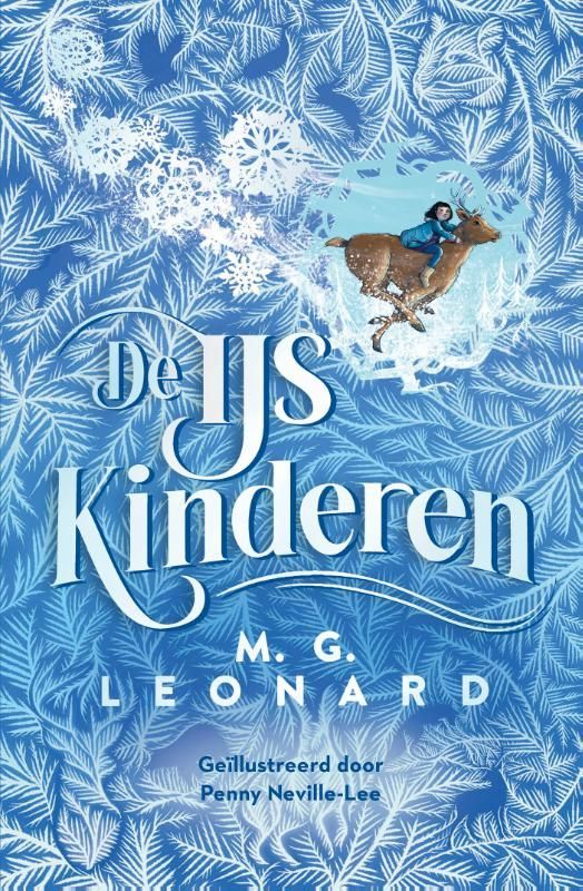 M.G. Leonard; De IJskinderen