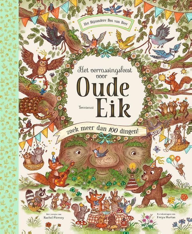 Rachel Piercey; Het verrassingsfeest voor Oude Eik