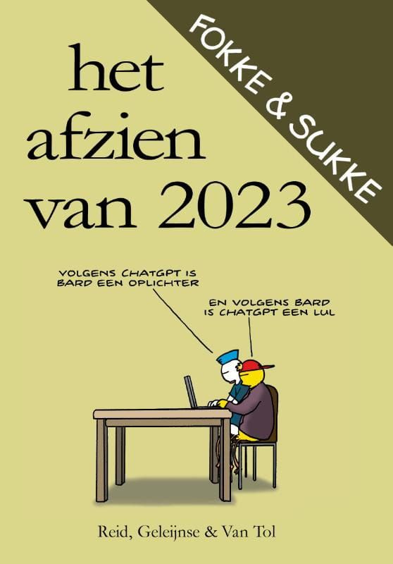 John Reid; Fokke & Sukke / Het afzien van 2023