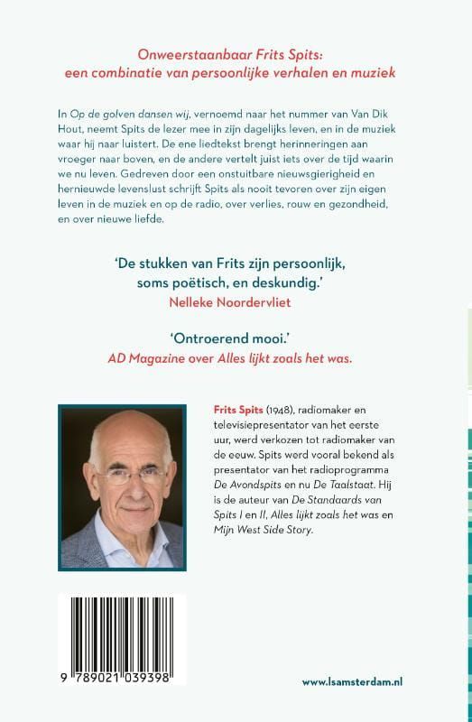 Frits Spits; Op de golven dansen wij