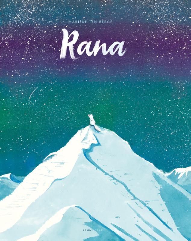 Marieke ten Berge; Rana