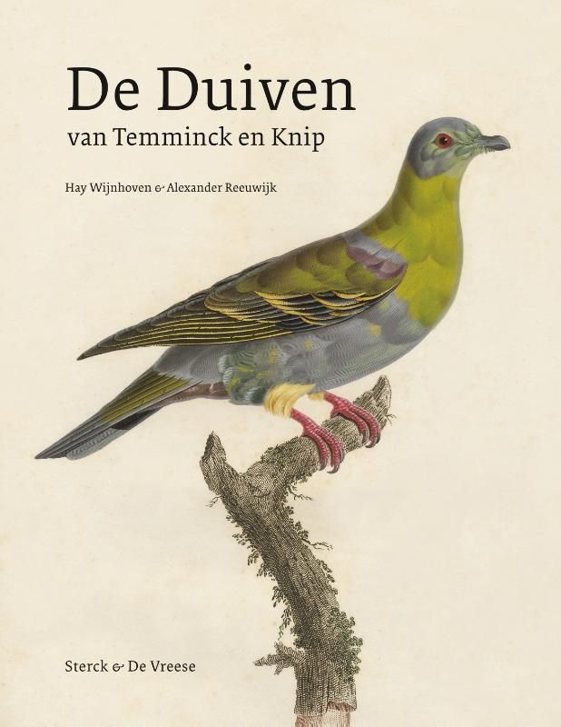 Alexander Reeuwijk; De duiven van Temminck en Knip