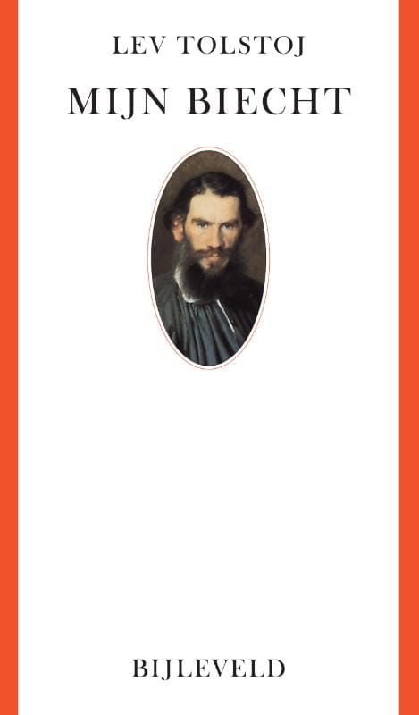 Lev Tolstoj; Mijn biecht