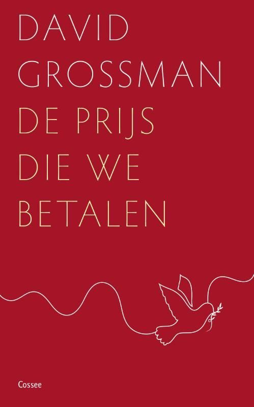 David Grossman; De prijs die we betalen