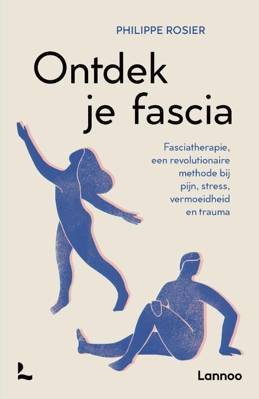 Philippe Rosier; Ontdek je fascia