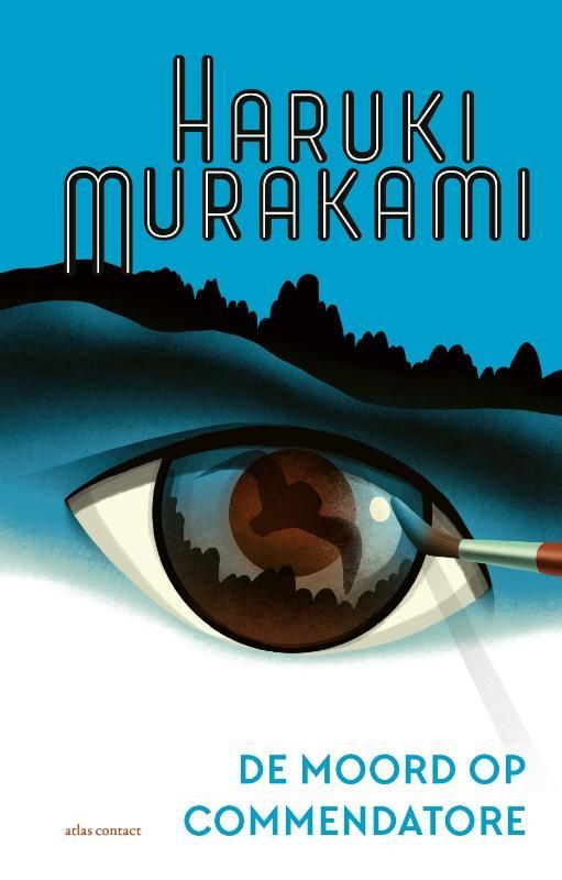 Haruki Murakami; De moord op Commendatore