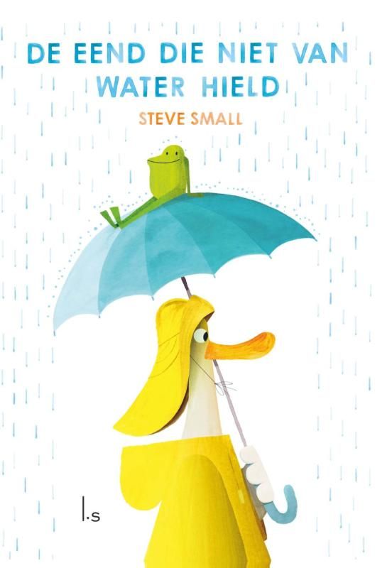 Steve Small; De eend die niet van water hield