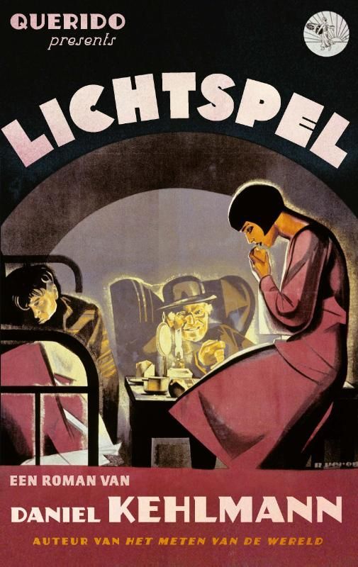 Daniel Kehlmann; Lichtspel