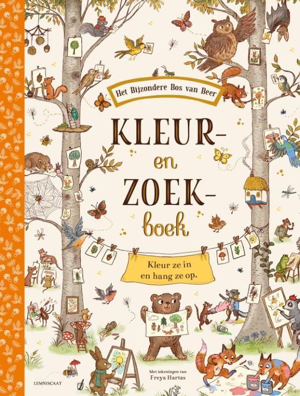 Freya Hartas; Het bijzondere bos van Beer