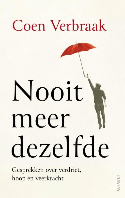 Coen Verbraak; Nooit meer dezelfde