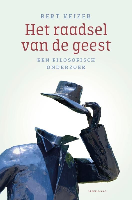 Bert Keizer; Het raadsel van de geest