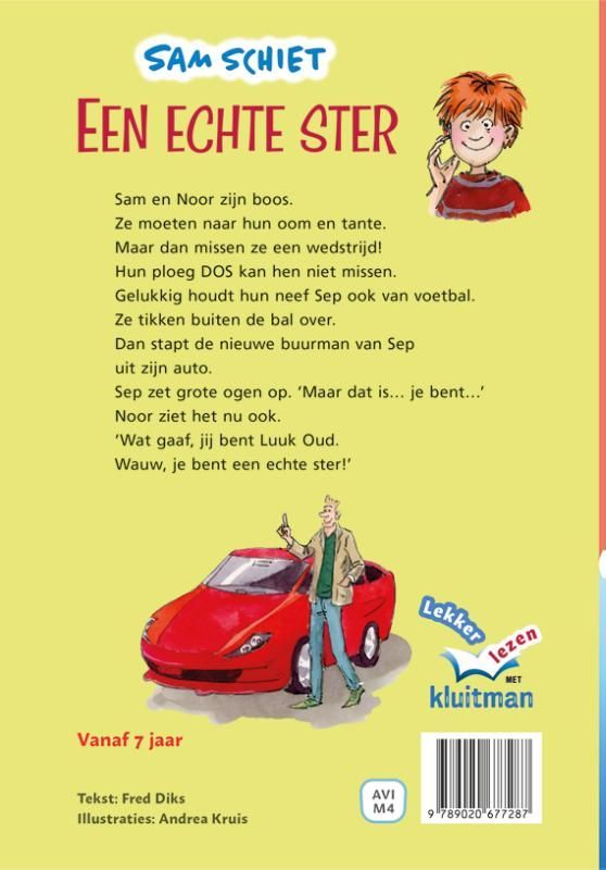 Fred Diks; Sam Schiet. Een echte ster