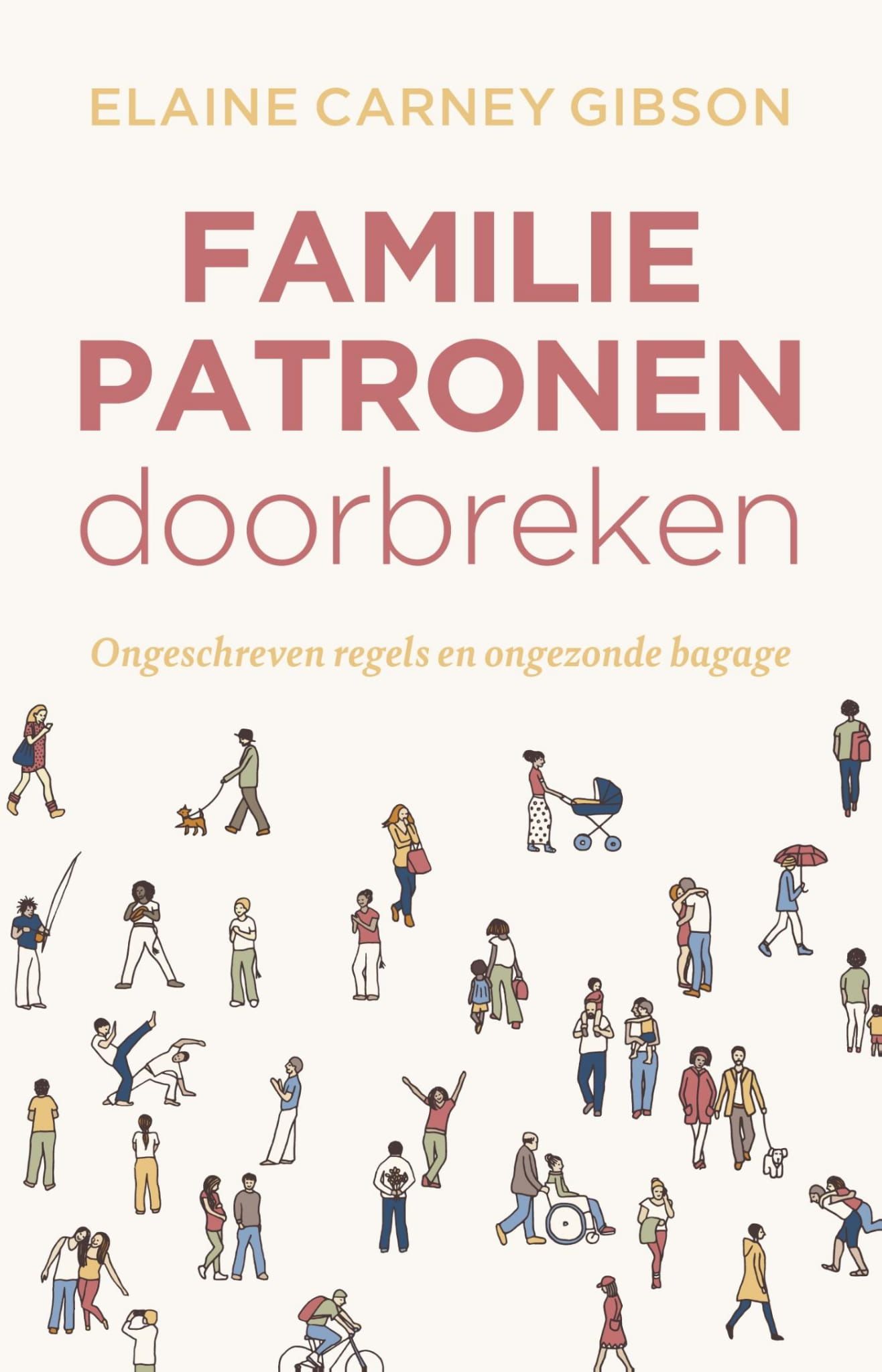 Elaine Gibson; Familiepatronen doorbreken
