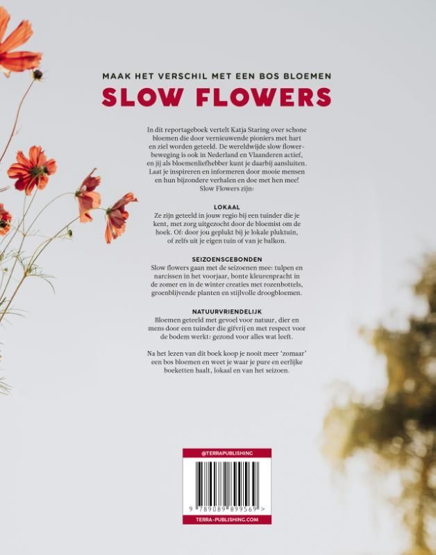 Katja Staring; Slow Flowers