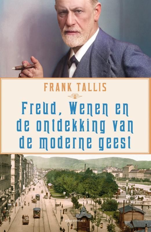 Frank Tallis; Freud, Wenen en de ontdekking van de moderne geest