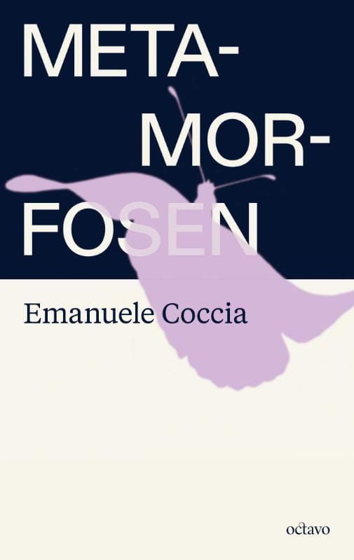 Emanuele Coccia; Metamorfosen
