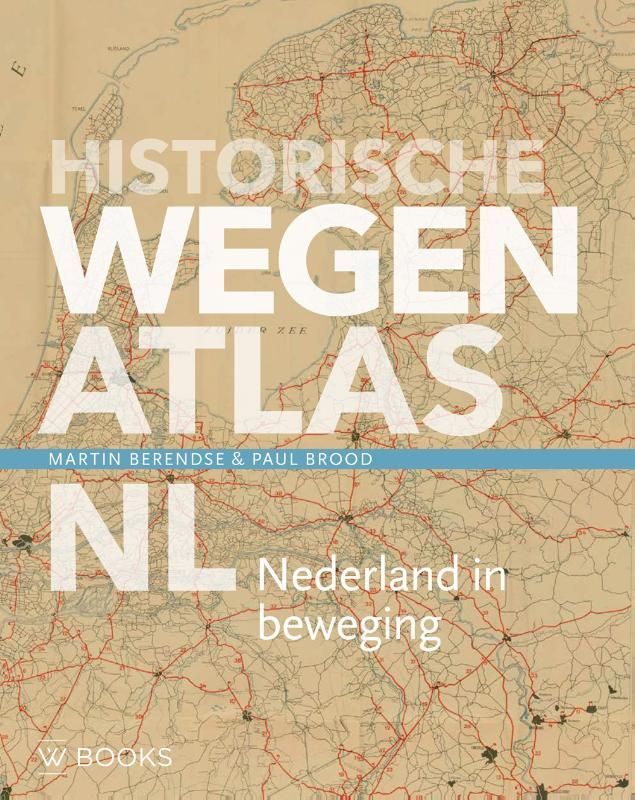 Martin Berendse; Historische wegenatlas NL