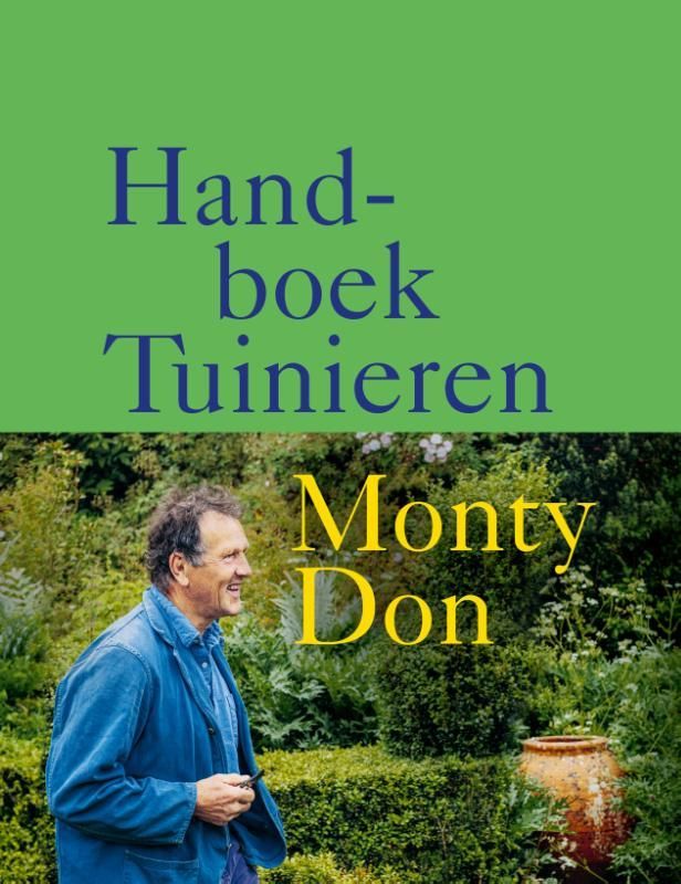 Monty Don; Handboek tuinieren