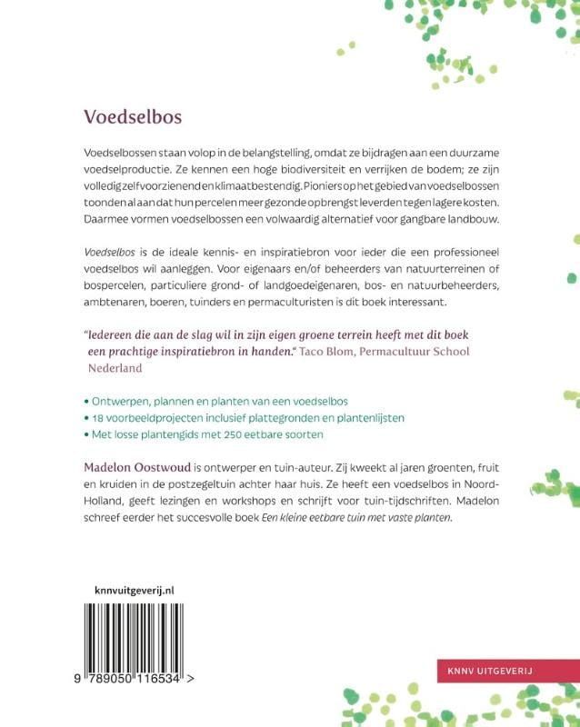 Madelon Oostwoud; Voedselbos