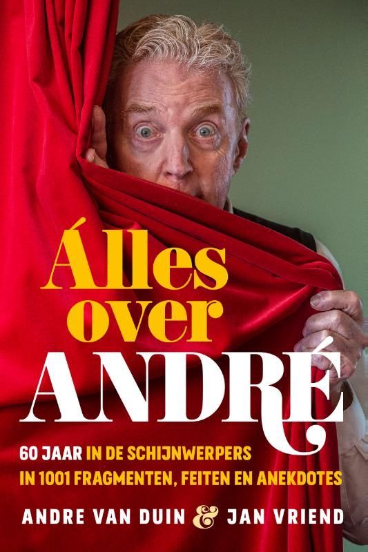 André van Duin; Alles over André