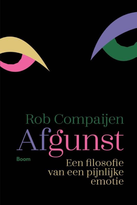 Rob Compaijen; Afgunst