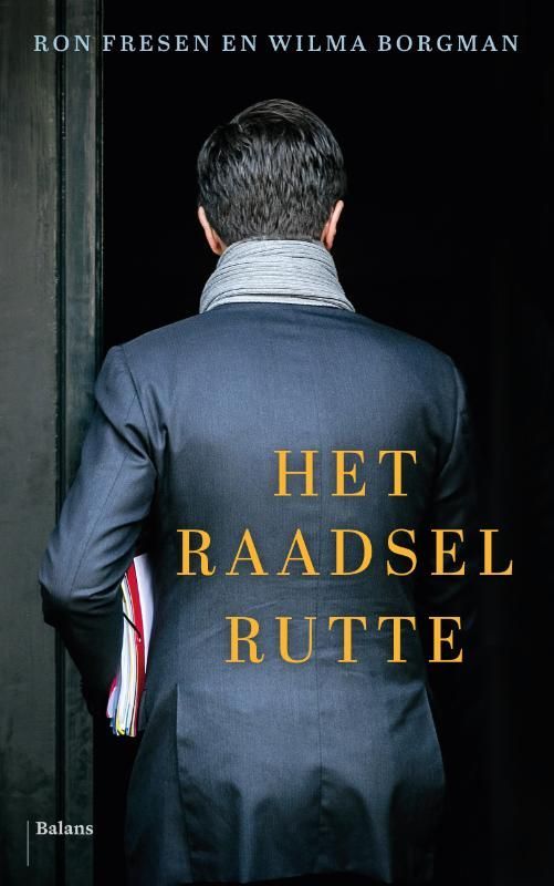 Ron Fresen; Het raadsel Rutte