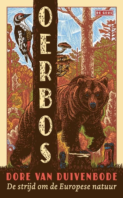 Dore van Duivenbode; Oerbos
