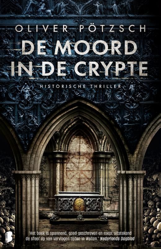 Oliver Pötzsch; De moord in de crypte