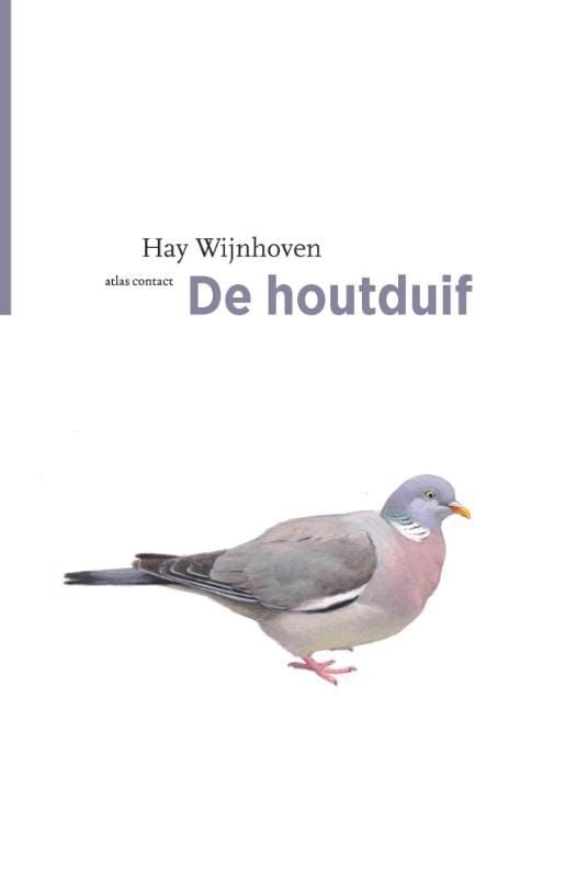 Hay Wijnhoven; De houtduif