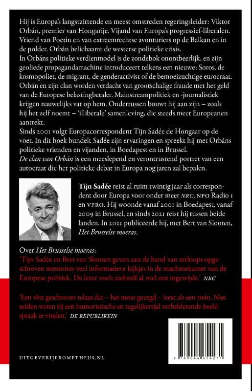 Tijn Sadée; De clan van Orbán