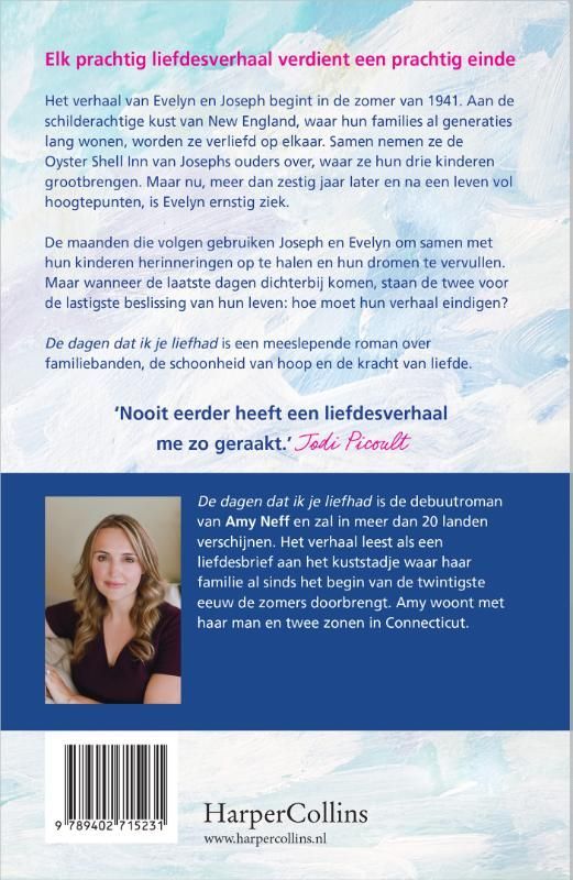 Amy Neff; De dagen dat ik je liefhad